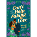 Can't Help Faking in Love