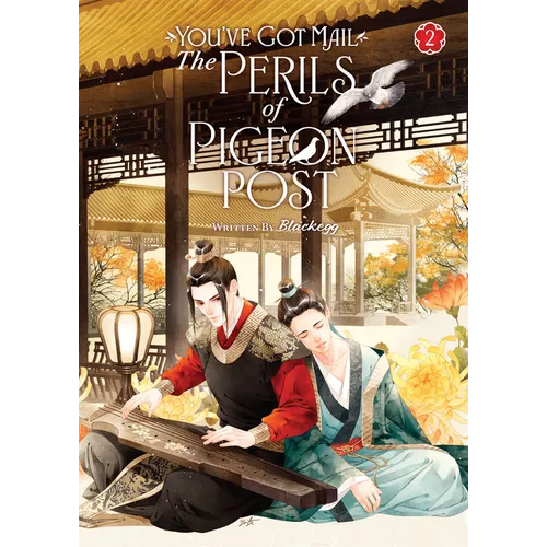 You've Got Mail: The Perils of Pigeon Post - Fei GE Jiao You Xu Jin Shen (Novel) Vol. 2