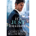 It's Just Business