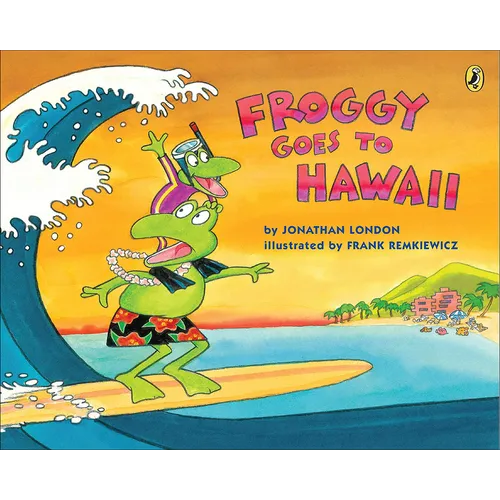 Froggy Goes to Hawaii