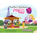 Travel Tales of Tiny Fashionista - Paris