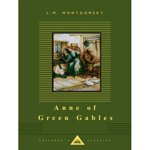 Anne of Green Gables: Illustrated by Sybil Tawse
