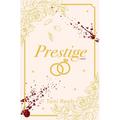 Prestige