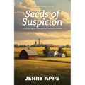 Seeds of Suspicion: A County Agent Searches for Common Ground