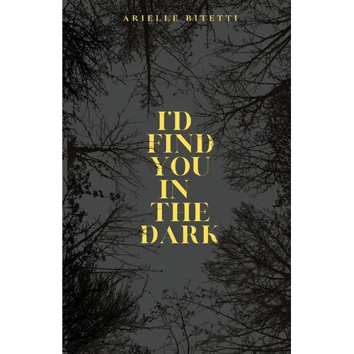 I'd Find You In The Dark: Spicy MM Romance/Thriller