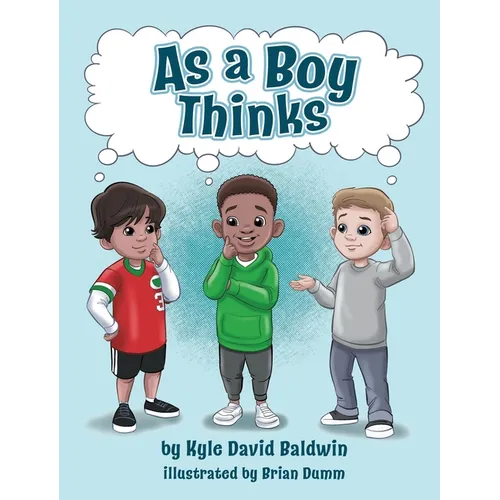 As A Boy Thinks