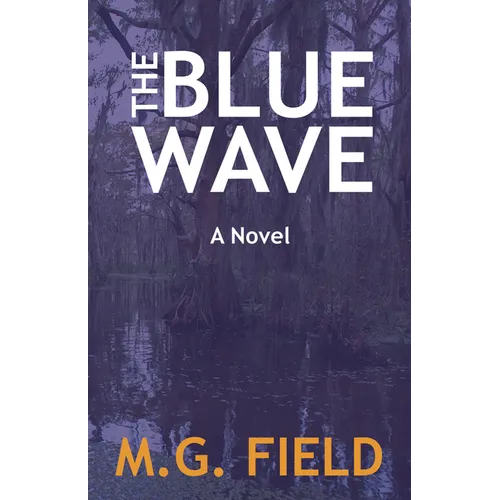 The Blue Wave