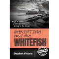 Christina and the Whitefish