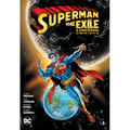 Superman: Exile and Other Stories Omnibus (New Edition)