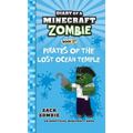 Diary of a Minecraft Zombie Book 27: Pirates of the Lost Ocean Temple