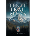 The Tenth Trail Mark
