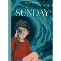 Sunday (a School Library Journal Best Book of 2024)