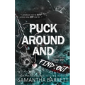 Puck Around And Find Out