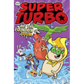 Super Turbo and the Fountain of Doom