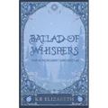 Ballad of Whispers