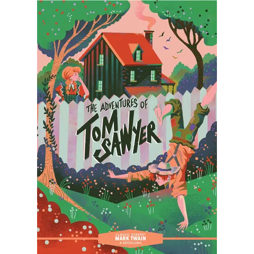 Classic Starts(r) the Adventures of Tom Sawyer