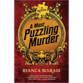 A Most Puzzling Murder: A Quirky, Humorous Locked Room Murder Mystery with Riddles and Puzzles for the Reader to Solve