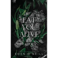 Eat You Alive: Alternative Cover Edition