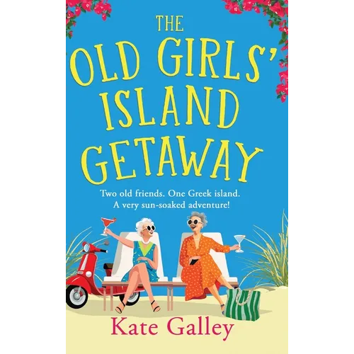 The Old Girls' Island Getaway