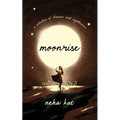 moonrise: a collection of dreams and nightmares