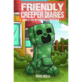 The Friendly Creeper Diaries Book 2: The Wither Skeleton Attack