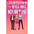 Countdown to Killing Kurtis