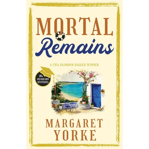 MORTAL REMAINS a gripping English cozy murder mystery full of twists