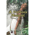 A Curious Moment