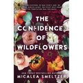 The Confidence of Wildflowers: Wildflower Duet