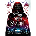 A Story Spun in Scarlet