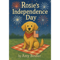 Rosie's Independence Day