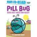 Pill Bug Does Not Need Anybody