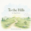 To the Hills