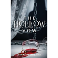 The Hollow Vow