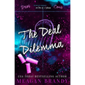 The Deal Dilemma