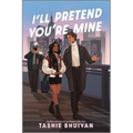 I'll Pretend You're Mine
