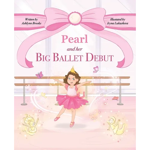 Pearl and her Big Ballet Debut