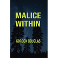 Malice Within
