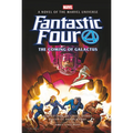Fantastic Four: The Coming of Galactus Prose Novel