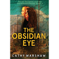 The Obsidian Eye: A Young Adult Mystery Thriller