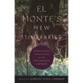 El Monte's New Itineraries: Afrodiasporic Spirituality in the Contemporary Caribbean
