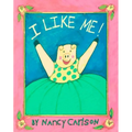 I Like Me!