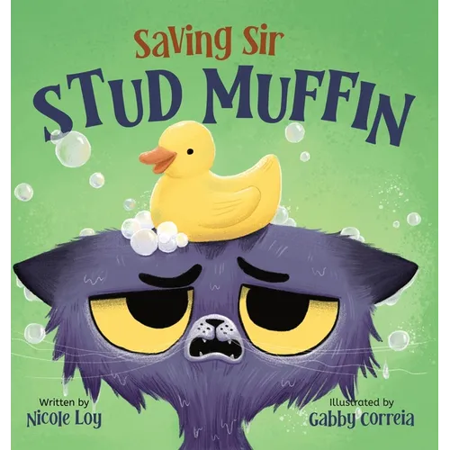Saving Sir Stud Muffin