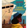 Granny Came Here on the Empire Windrush