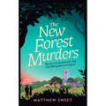 The New Forest Murders: A Page-Turning Wartime Murder Mystery, from the Co-Writer of the Hit TV Series Bookish