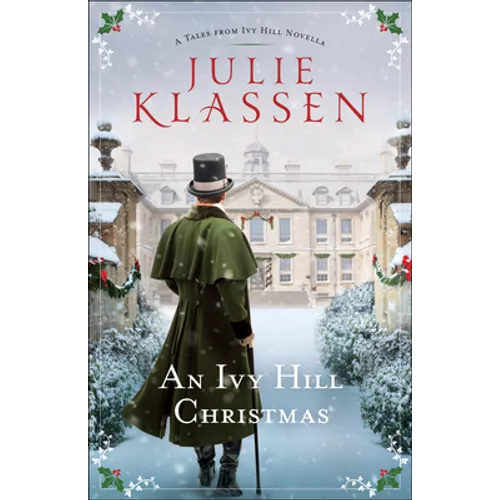 An Ivy Hill Christmas: A Tales from Ivy Hill Novella