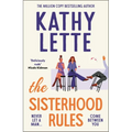 The Sisterhood Rules: The Hilarious New Novel from the Million Copy Bestselling Author