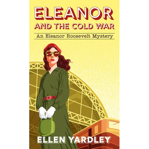 Eleanor and the Cold War