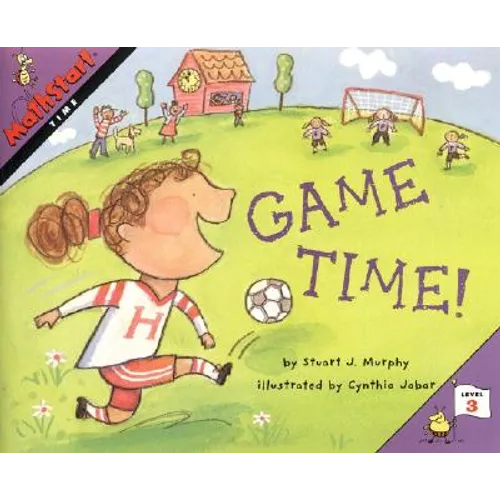 Game Time!: Mathstart Level 3: Time