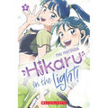 Hikaru in the Light! (Volume 3): Volume 3